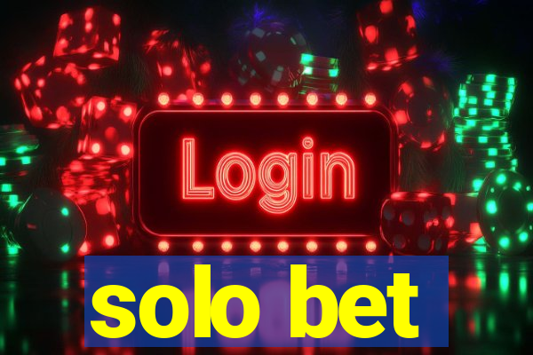 solo bet